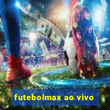 futebolmax ao vivo